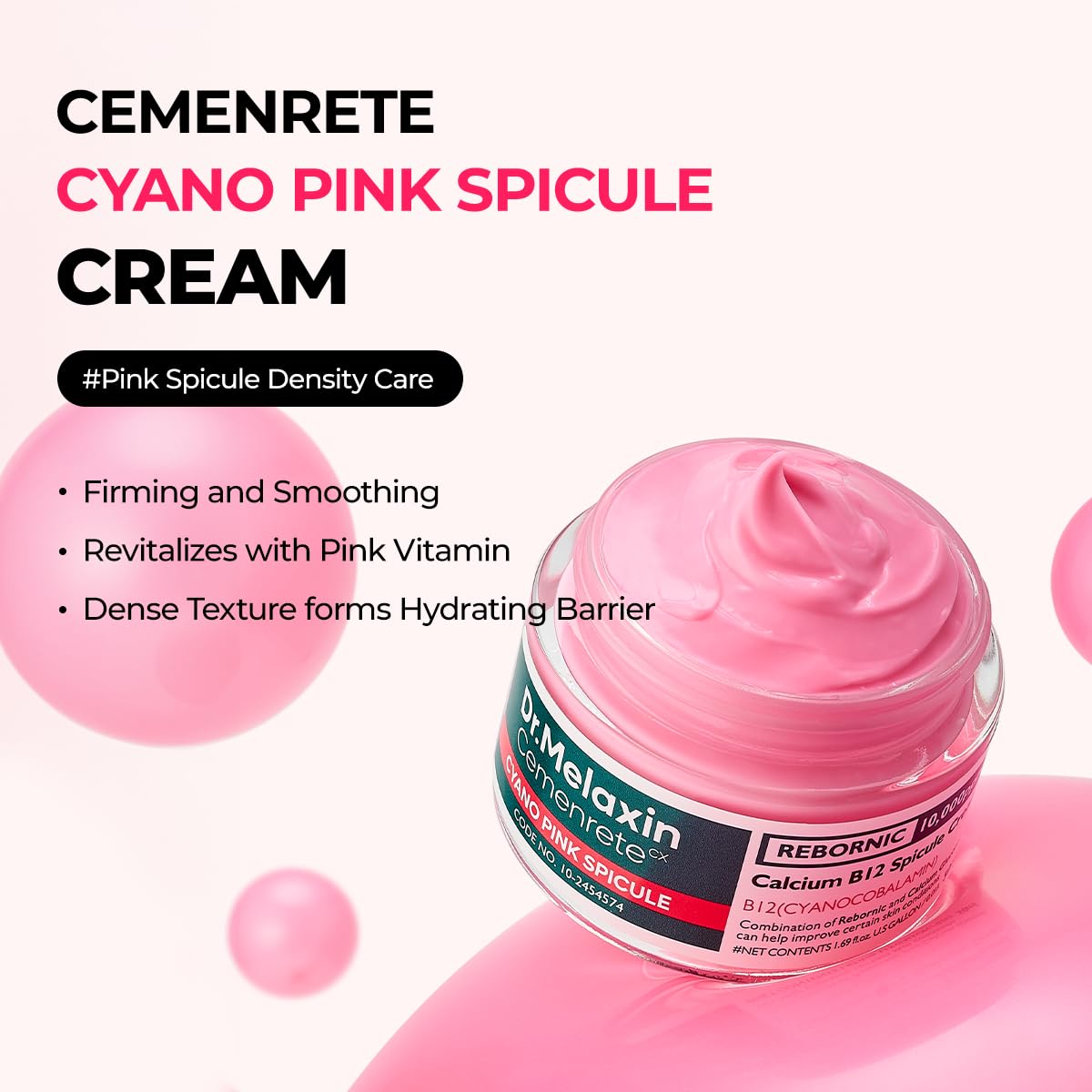 Cemenrete Cyano Pink Spicule Spicule Cream by Dr.Melaxin